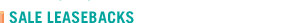 Sale Leasebacks