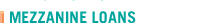 Mezzanine Loans